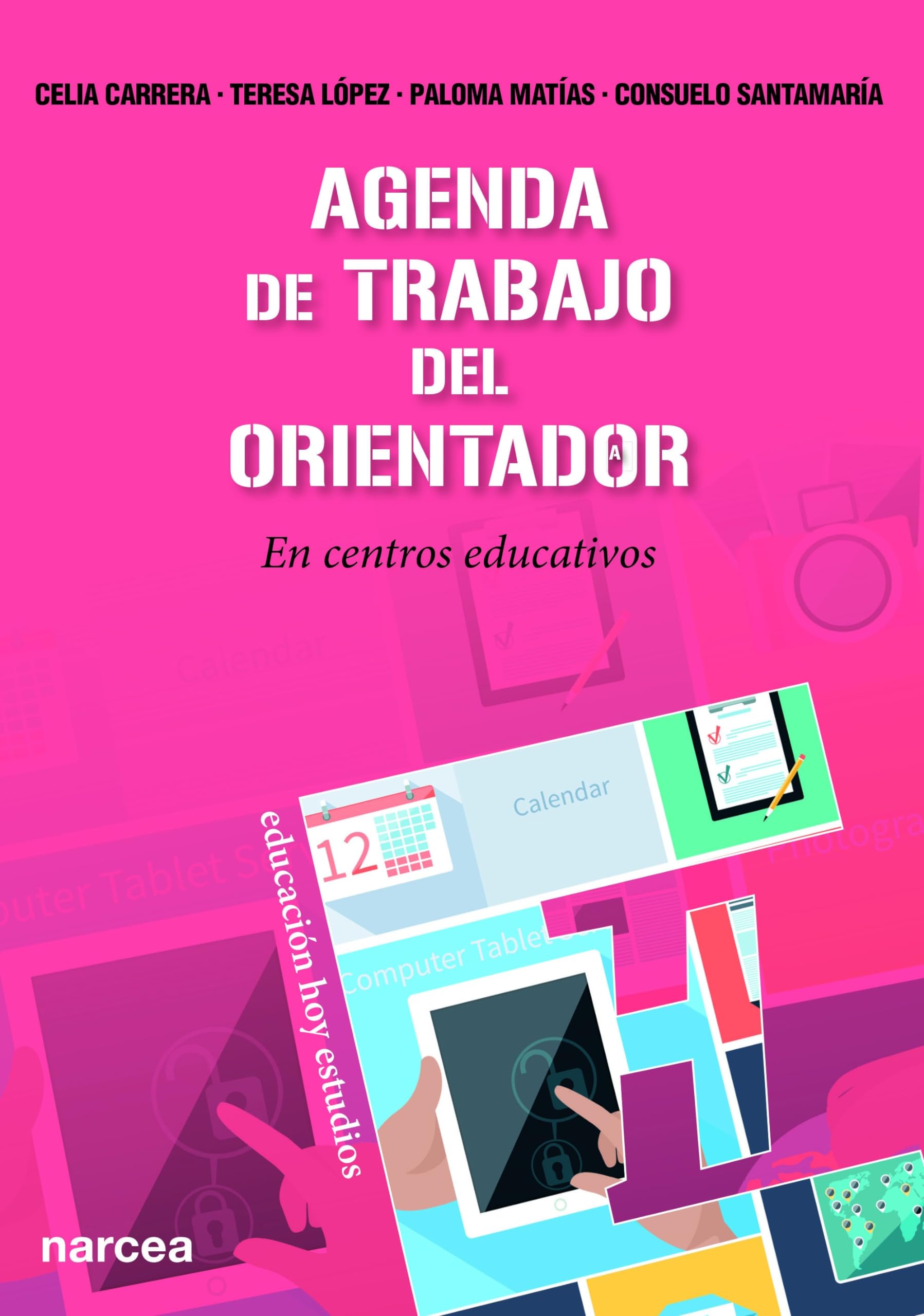 Agenda de trabajo del Orientador: En centros educativos de educación infantil y primaria book