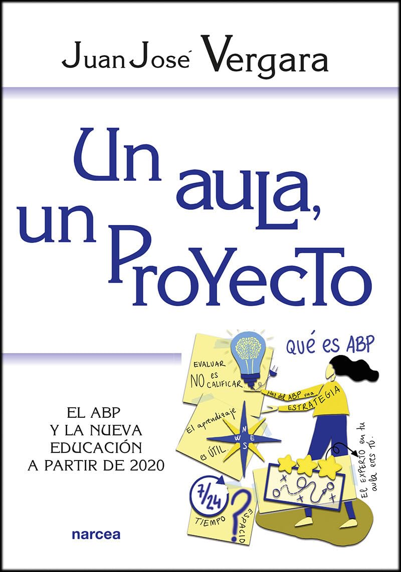 Un aula, un proyecto: El ABP y la nueva educación a partir de 2020 (Educación Hoy, Band 228) Business, Finance & Career