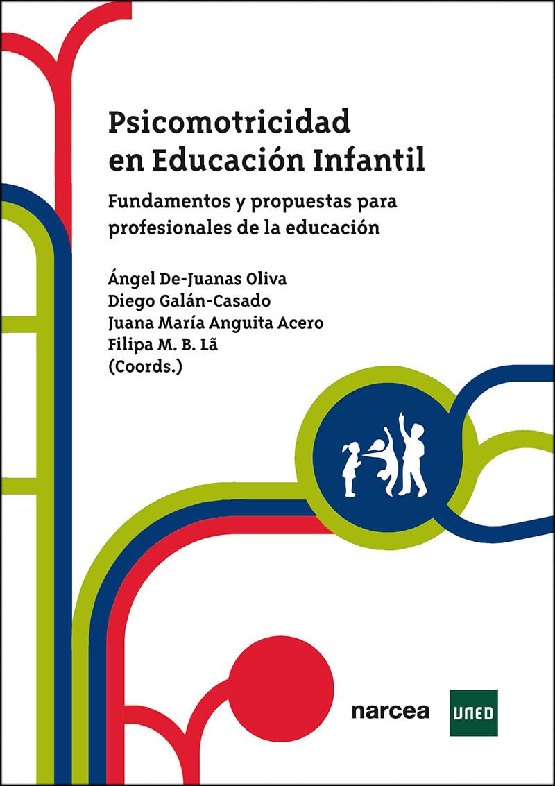 Psicomotricidad en Educación Infantil: Fundamentos y propuestas para profesionales de la educación book