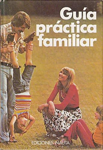 GUÍA PRÁCTICA FAMILIAR book