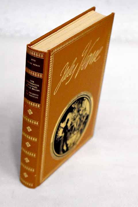 Los quinientos millones de la Begun ; El secreto de Maston Books