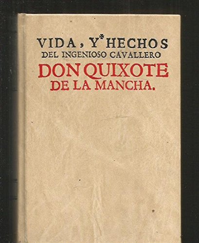 Don quixote de la Mancha (facs. de1730) book