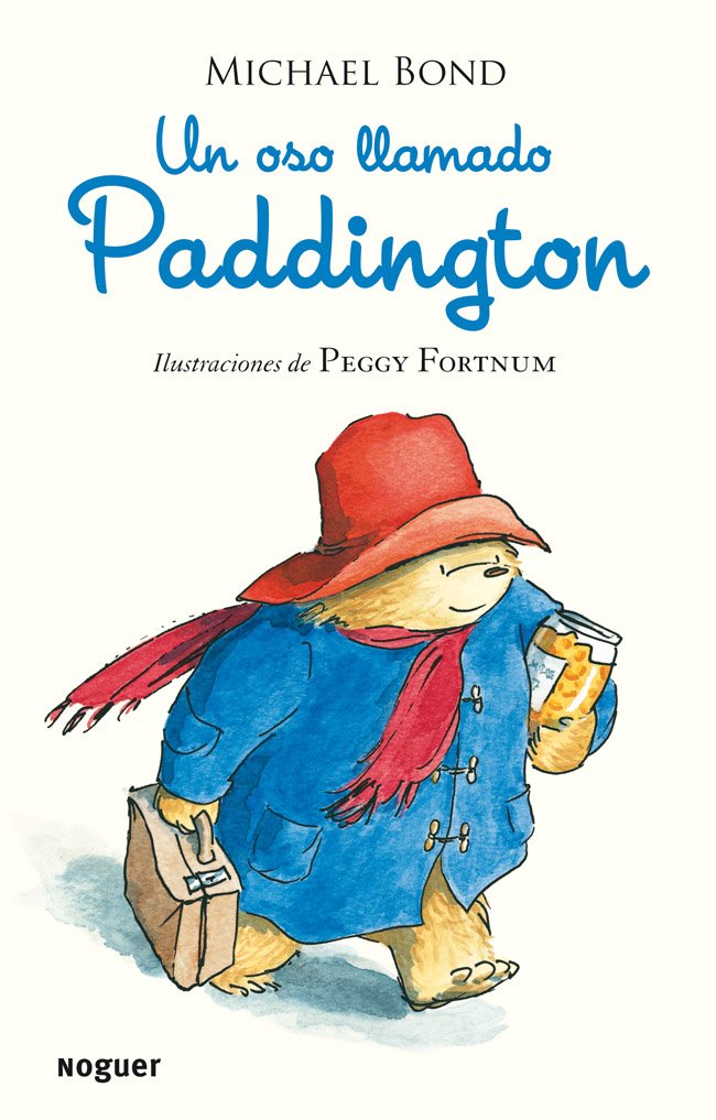 Un oso llamado Paddington (Noguer Infantil) Social Sciences