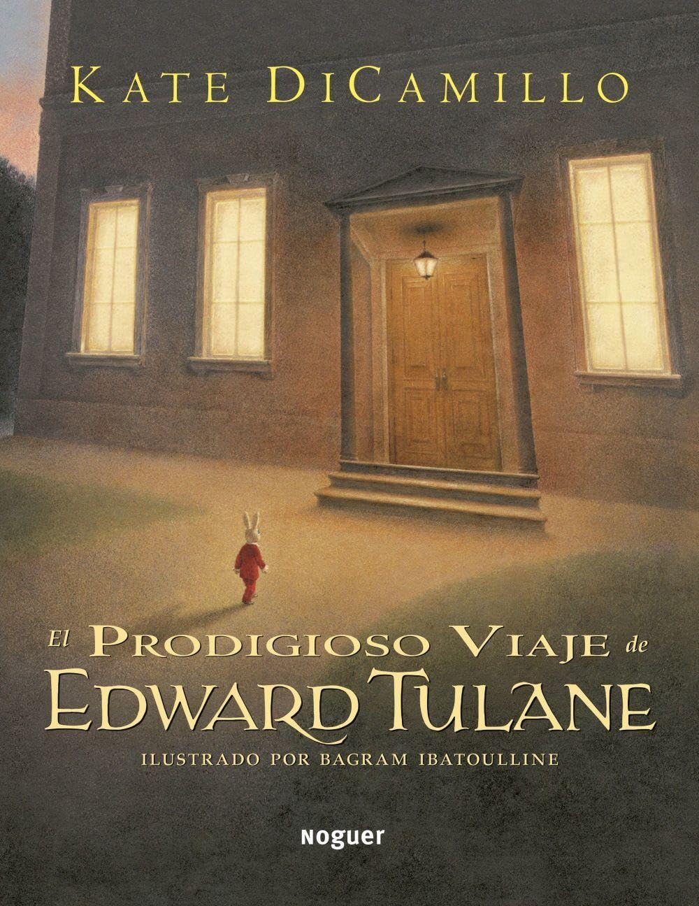El prodigioso viaje de Edward Tulane / The Miraculous Journey of Edward Tulane book