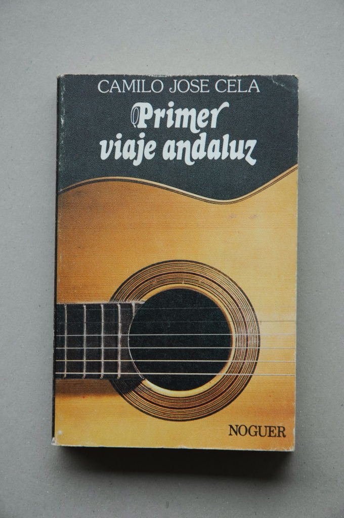 Primer viaje andaluz. Notas de un vagabundaje por Jaén, Córdoba, Sevilla, Huelva y sus tierras Books