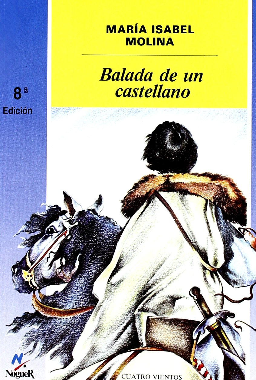 Balada de un castellano (Noguer histórico, Band 1) Children's books