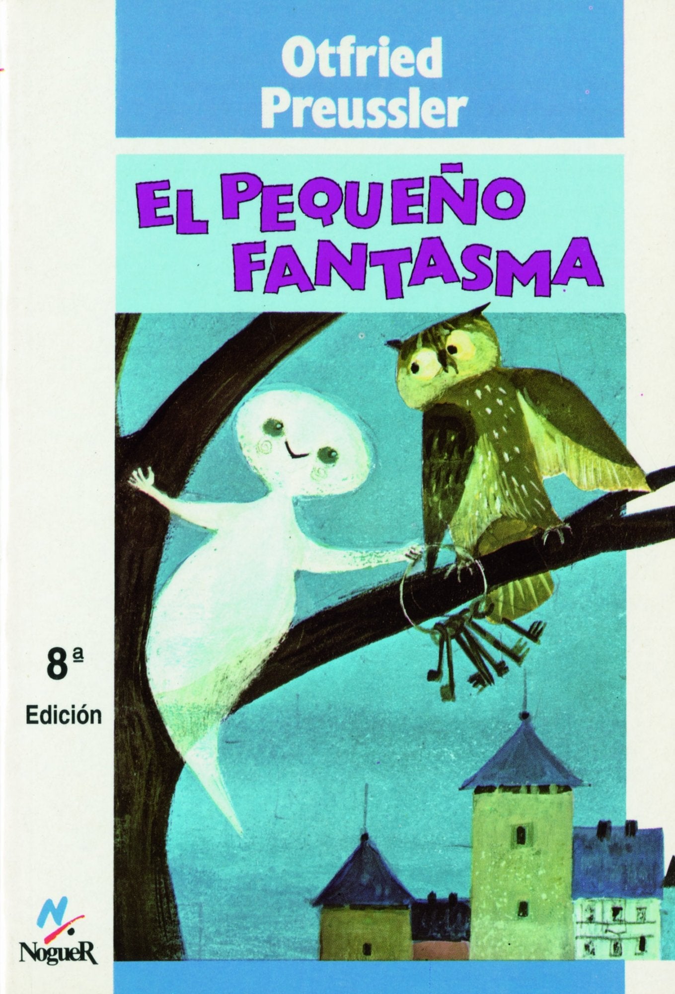 El pequeño fantasma (Noguer histórico, Band 1) Children's books