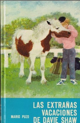 Extrañas vacaciones de davie shaw, las (Noguer Historico) Books