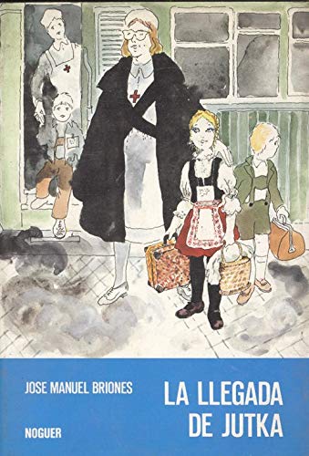 LA Llegada De Jutka/the Arrival of Jutka Books