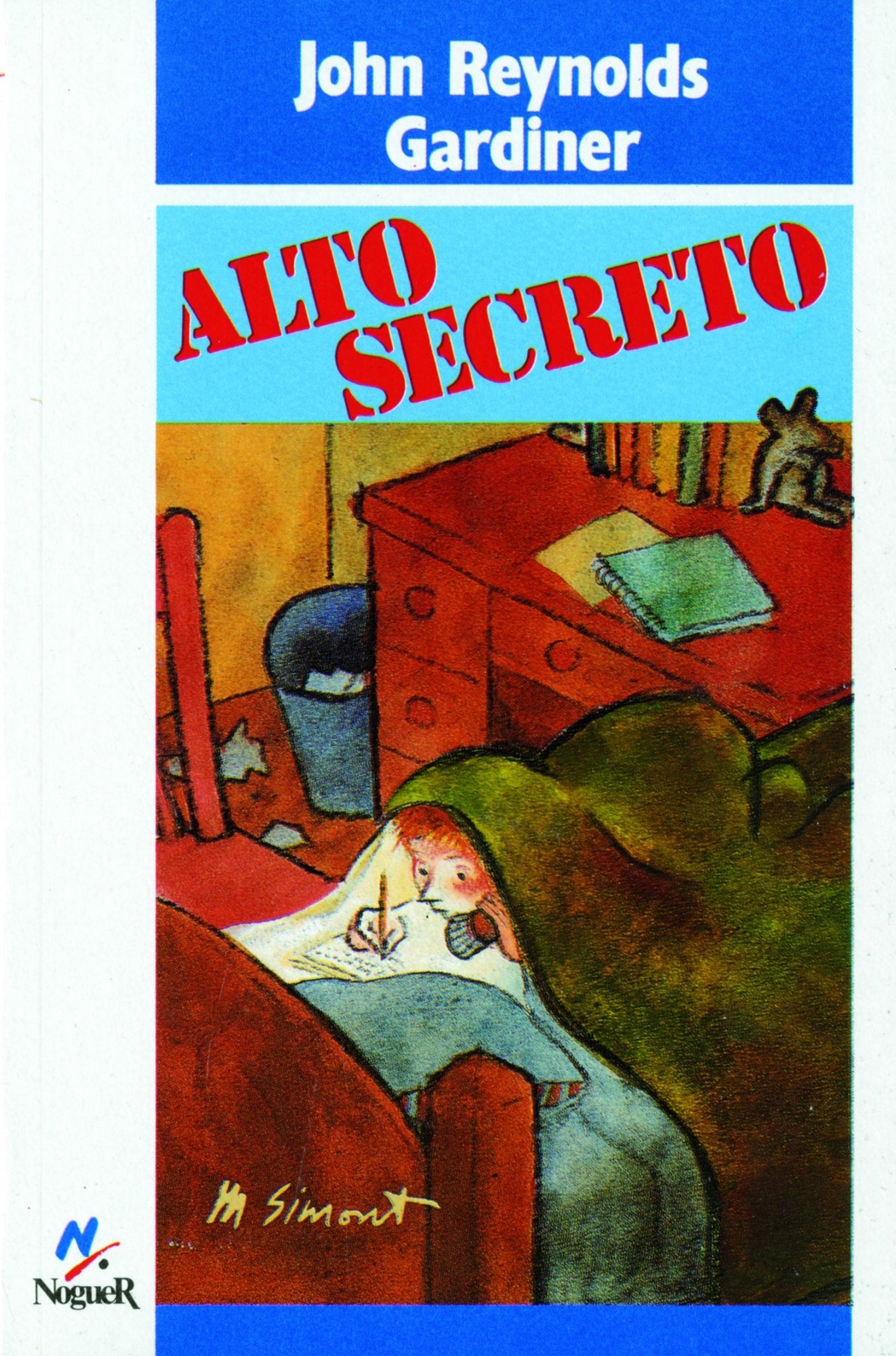 Alto secreto (Noguer histórico, Band 88) Novels & Short Stories