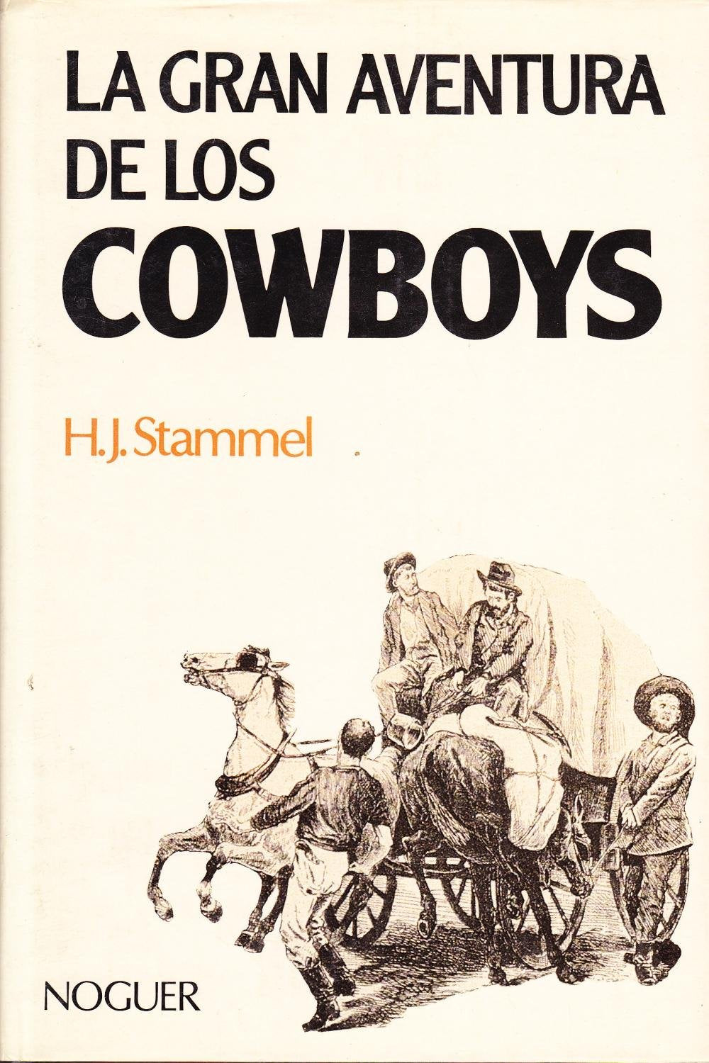 LA GRAN AVENTURA DE LOS COWBOYS. book