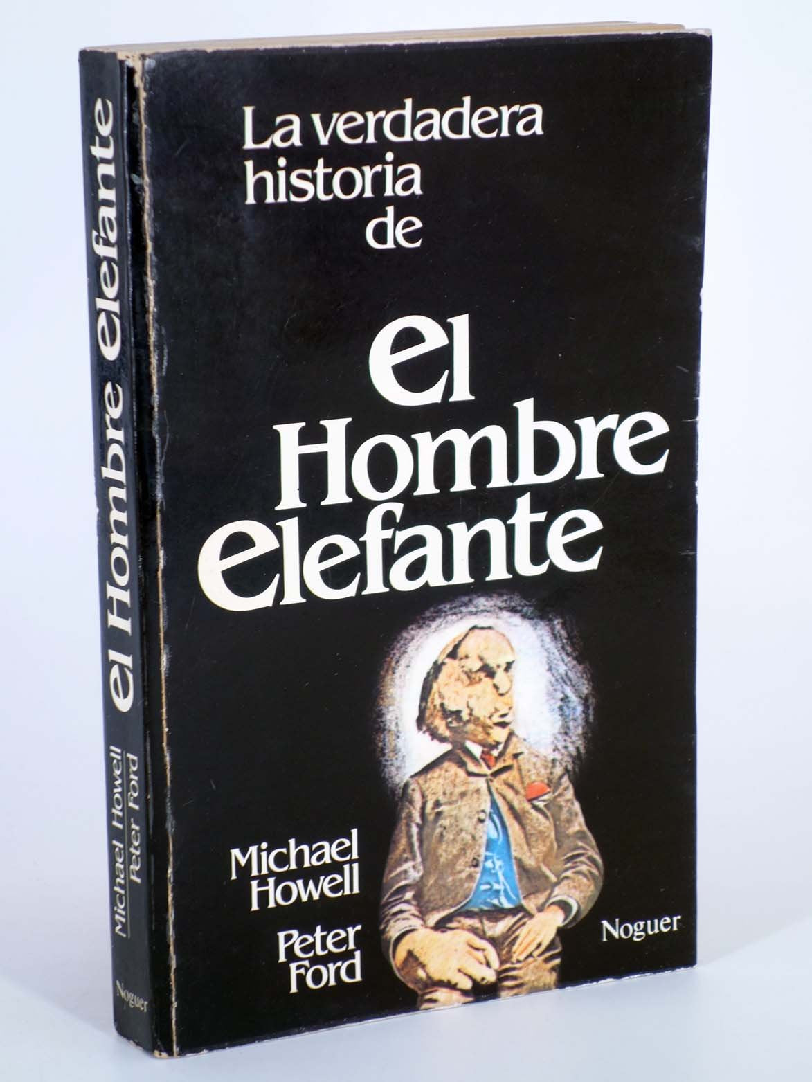 LA VERDADERA HISTORIA DE EL HOMBRE ELEFANTE. Books