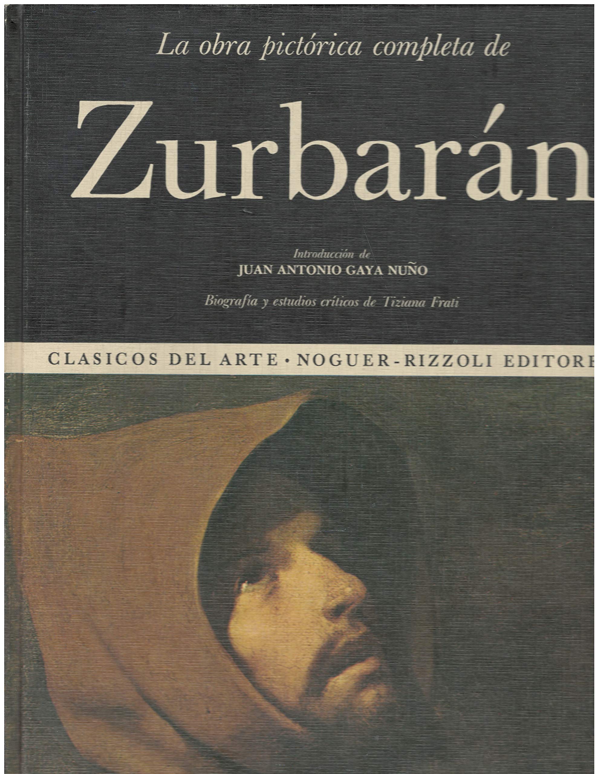 LA OBRA PICTORICA COMPLETA DE ZURBARAN Books