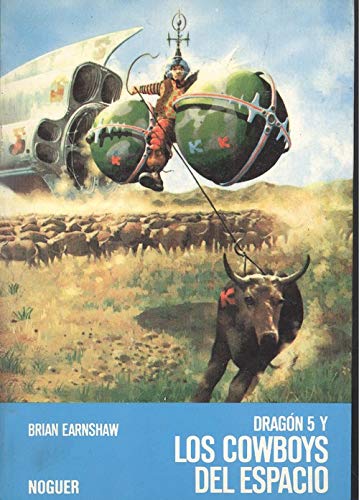 Dragon 5 Y Los Cowboys Del Espacio/Dragonfall-5 and the Space Cowboys Novels & Short Stories