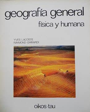 Geografía general : física y humana Geology & Geography