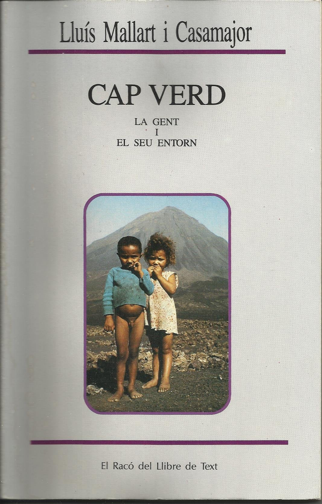 Cap Verd : La genti el seu entorn Social Sciences