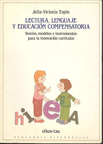 Lectura, lenguaje y educación compensatoria : teorías, modelos e instrumentos para la innovación curricular Study Guides