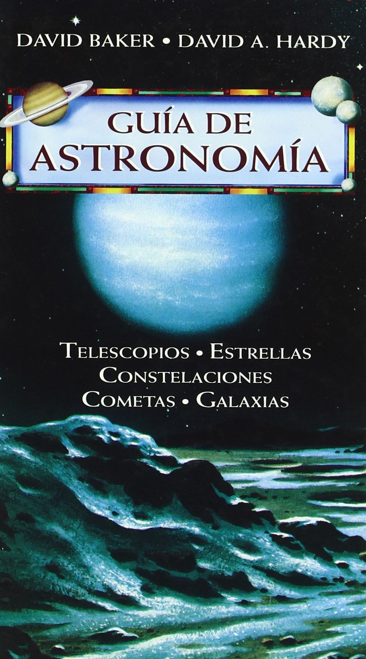 GUIA DE ASTRONOMIA: H.GUIDE TO ASTRONOMY book
