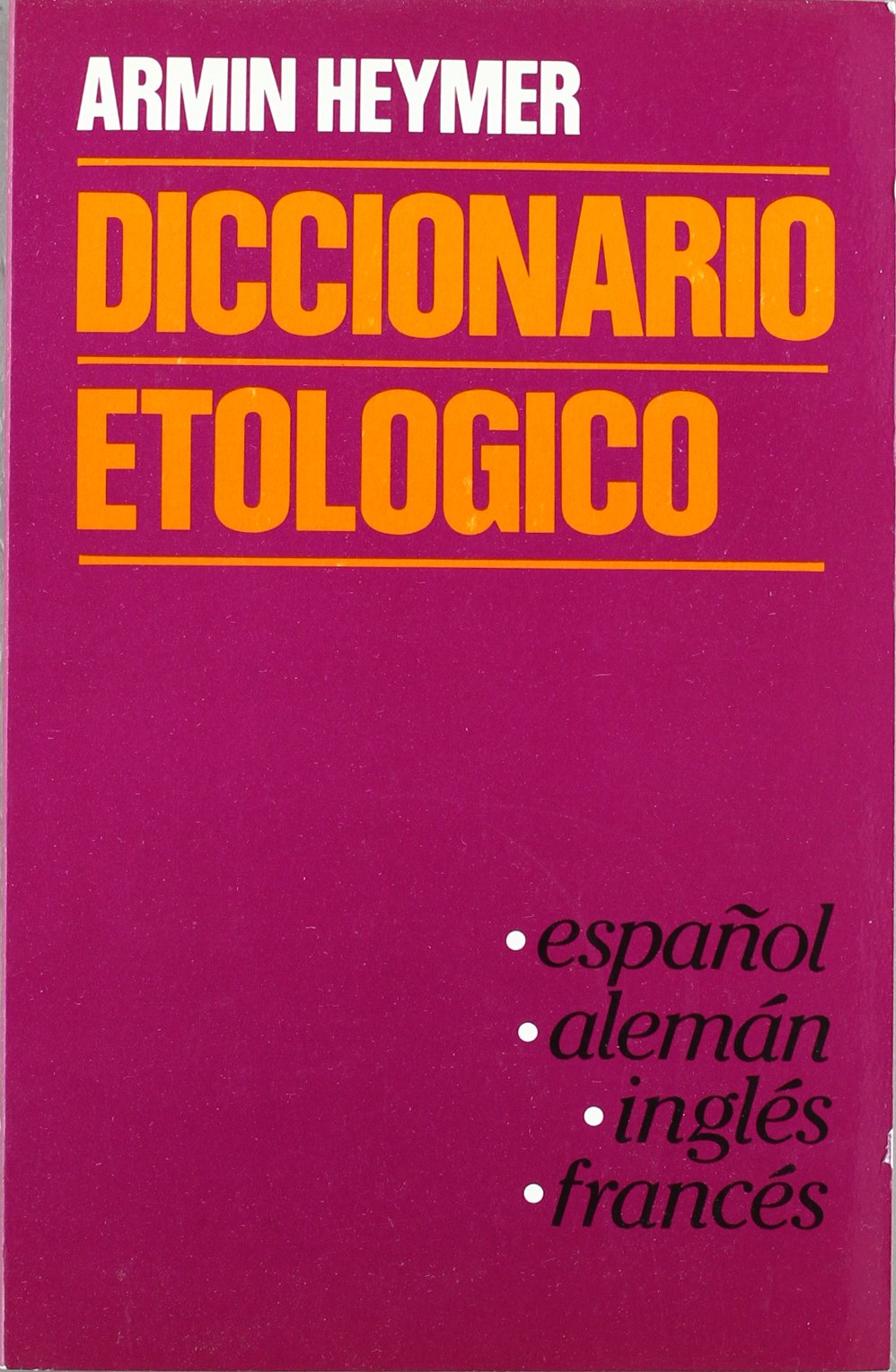 Diccionario etológico (esp.-al.-ingl.-fr.) (ETOLOGIA - SOCIOBIOLOGIA) Books