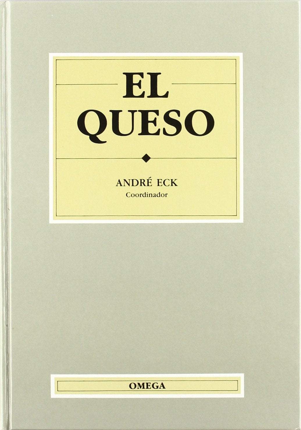 Queso, el (TECNOLOGÍA VINÍCOLA Y ALIMENTARIA) Leisure, Home & Garden