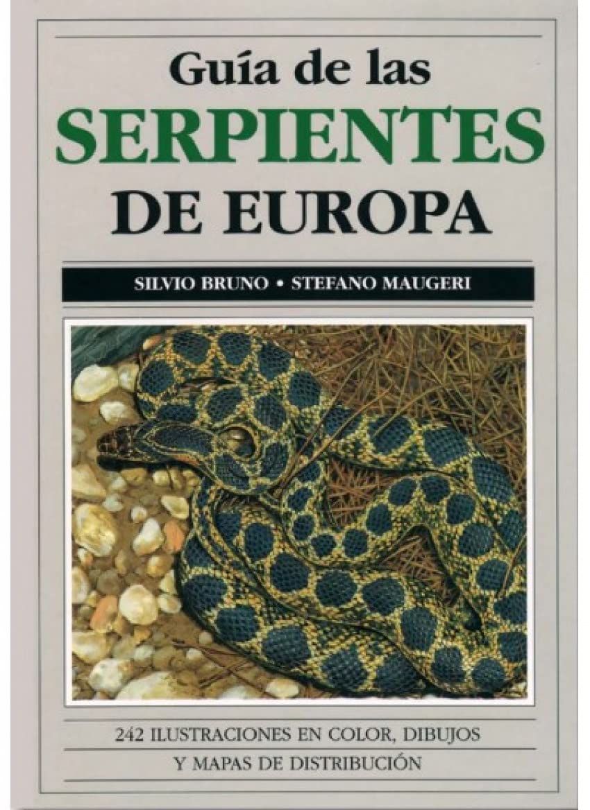 GUIA DE LAS SERPIENTES DE EUROPA book