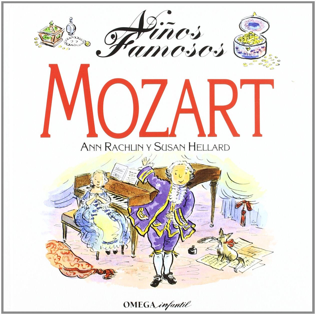 NIÑOS FAMOSOS. MOZART (INFANTIL-OMEGA INFANTIL) Books