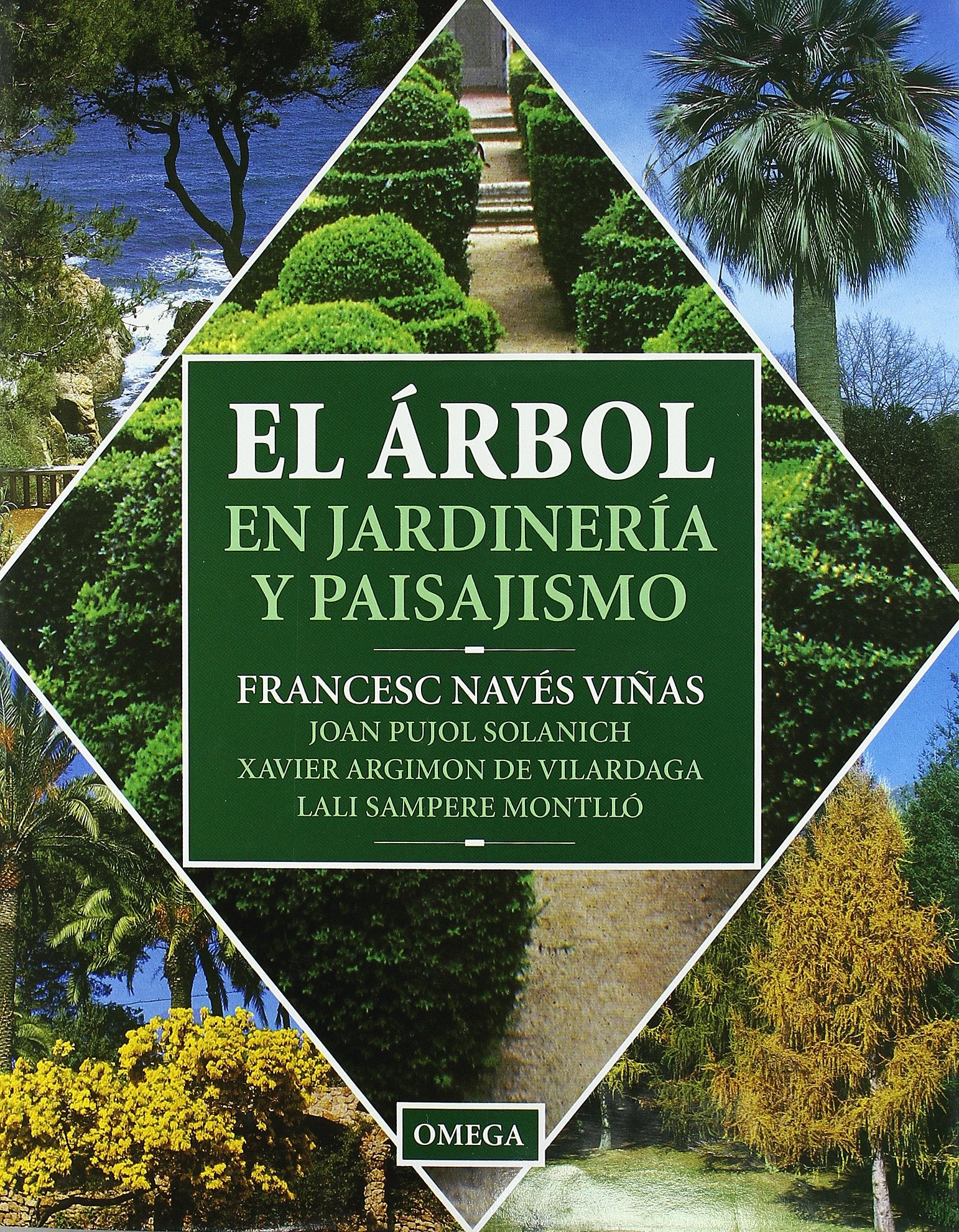 El árbol en jardinería y paisajismo (GUIAS DEL NATURALISTA-ARBOLES Y ARBUSTOS) Hobbies & Crafts