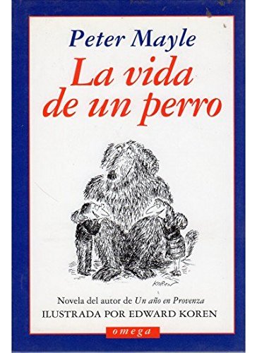 La vida de un perro (LITERATURA-OMEGA LITERARIA MODERNA) Social Sciences