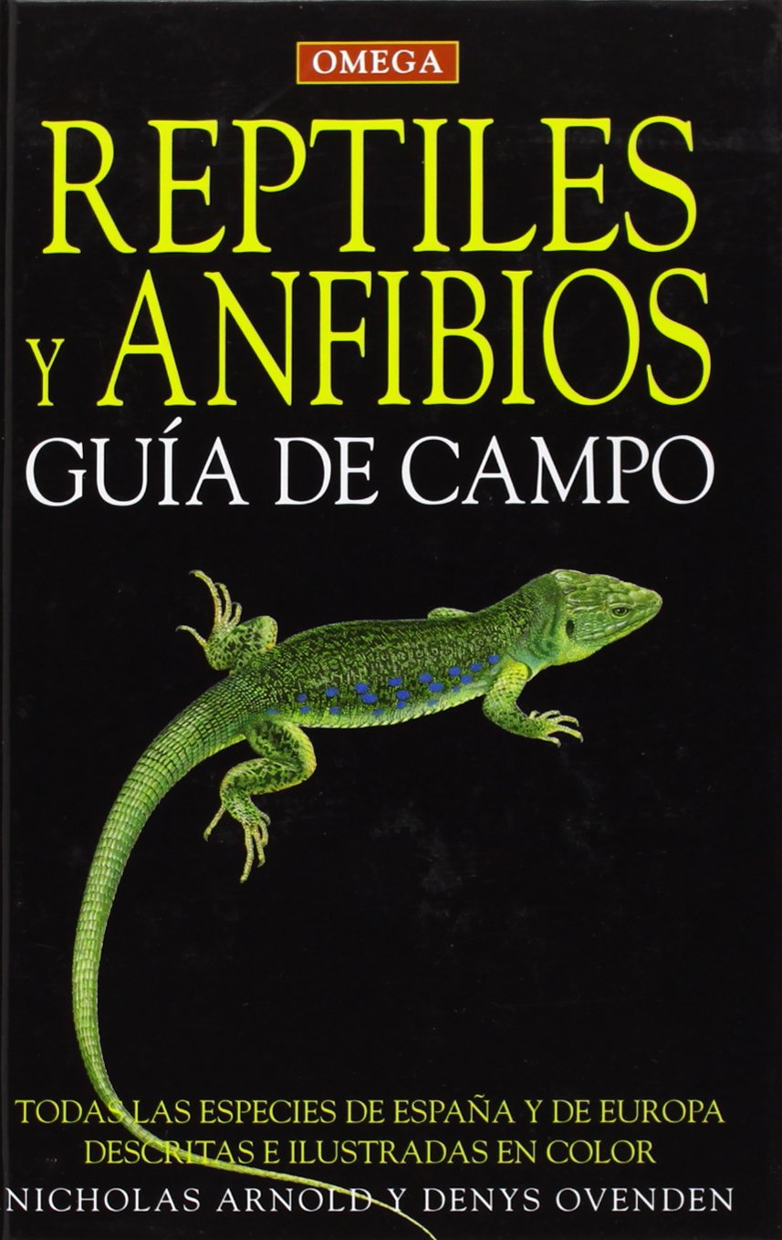 REPTILES Y ANFIBIOS. GUIA DE CAMPO book