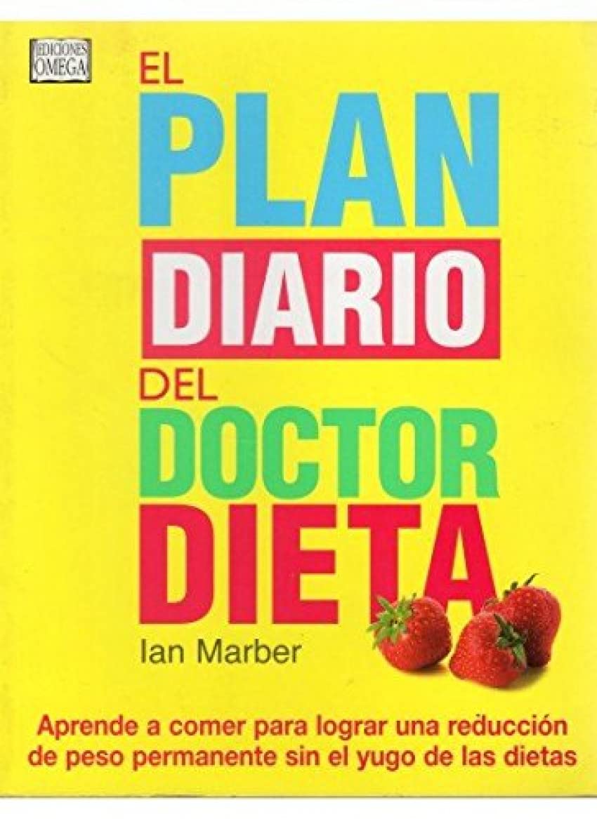 El plan diario del doctor dieta (DIETETICA) Health, Nutrition & Fitness