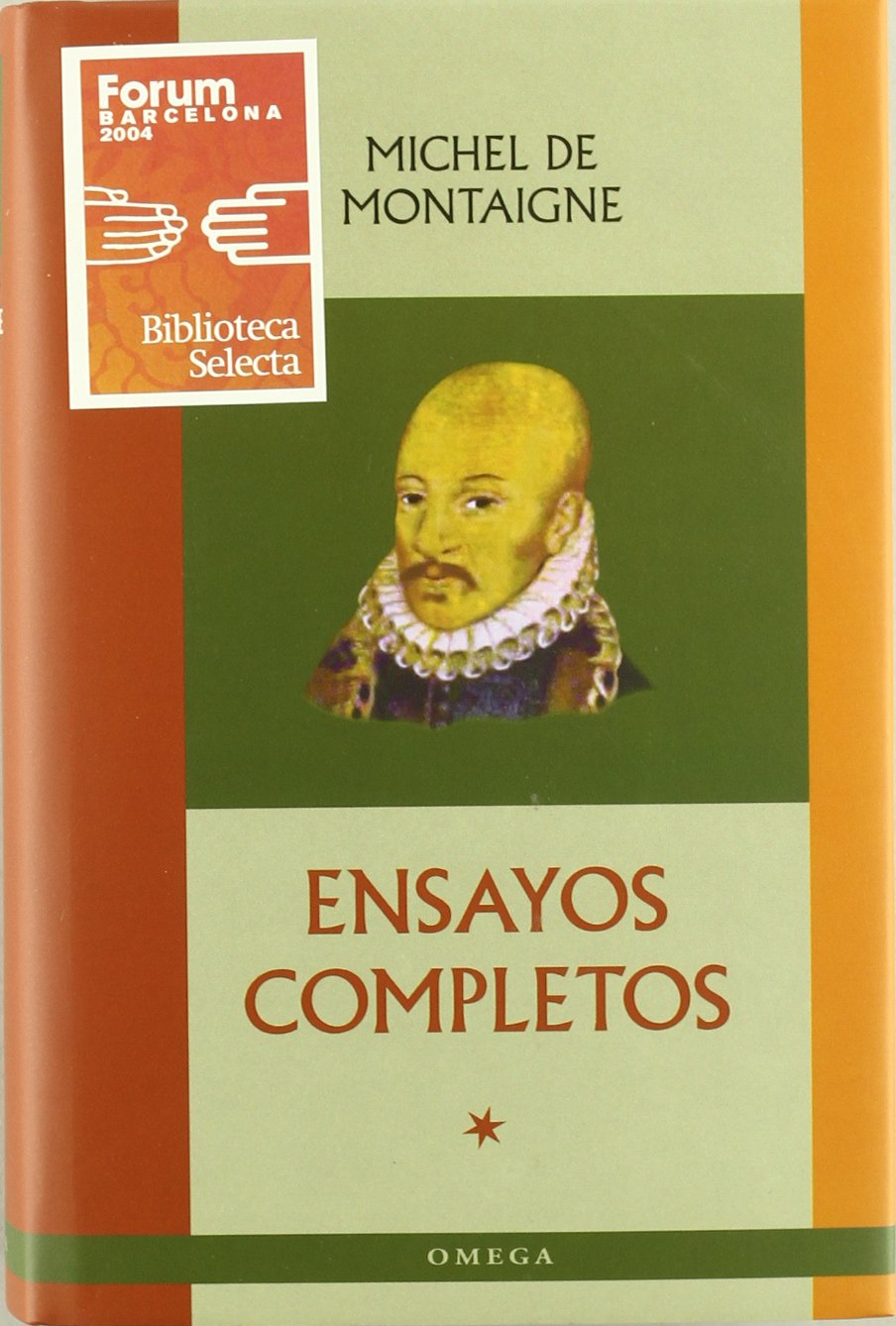 Ensayos completos (LITERATURA-OMEGA LITERATURA CLÁSICA) Social Sciences