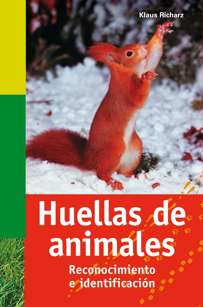 Huellas de animales : reconocimiento e identificación (GUIAS DEL NATURALISTA-MAMIFEROS, Band 1) Mathematics