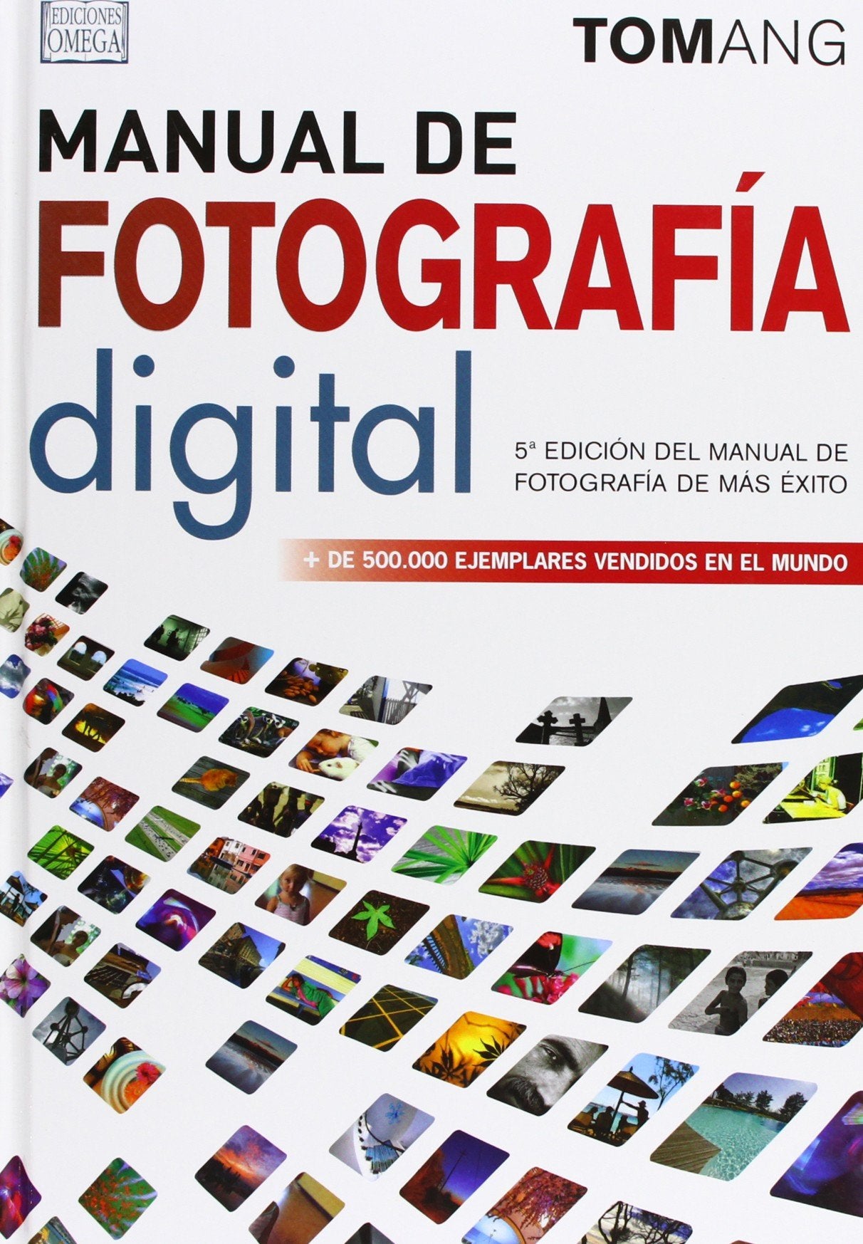 Manual de fotografía digital 5º Ed. Social Sciences