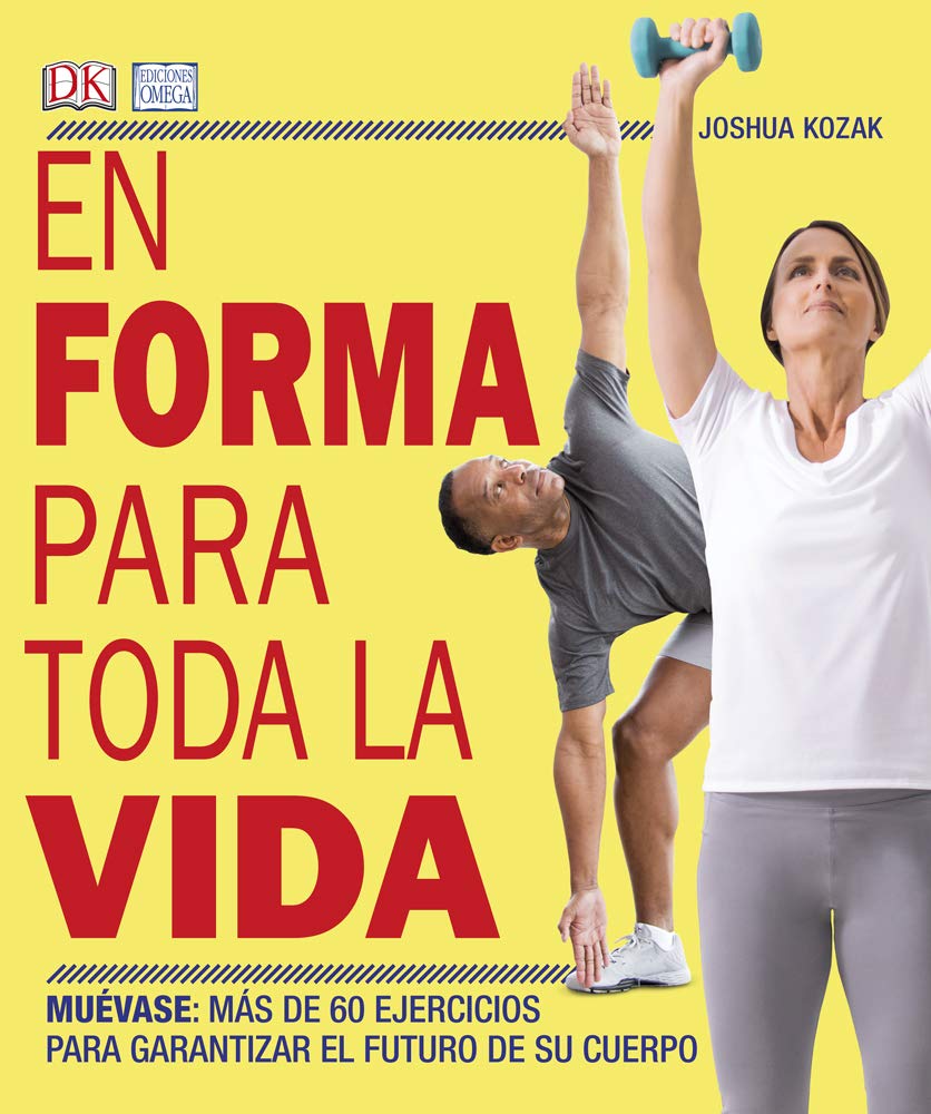 En forma para toda la vida Leisure, Home & Garden