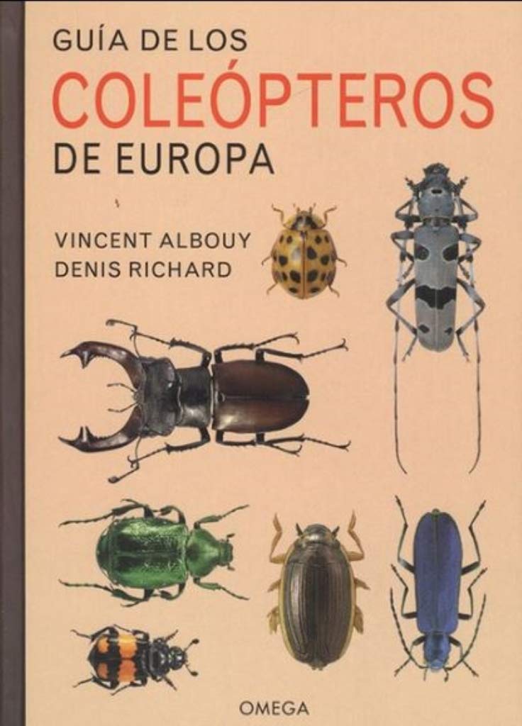 Guía de los coleópteros de Europa (GUIAS DEL NATURALISTA, Band 20) Learning & Reference