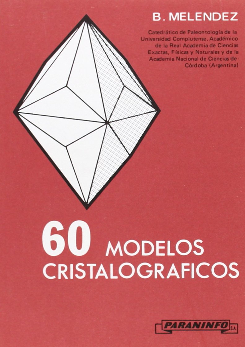 Sesenta modelos cristalográficos (Geología) Business & Technology