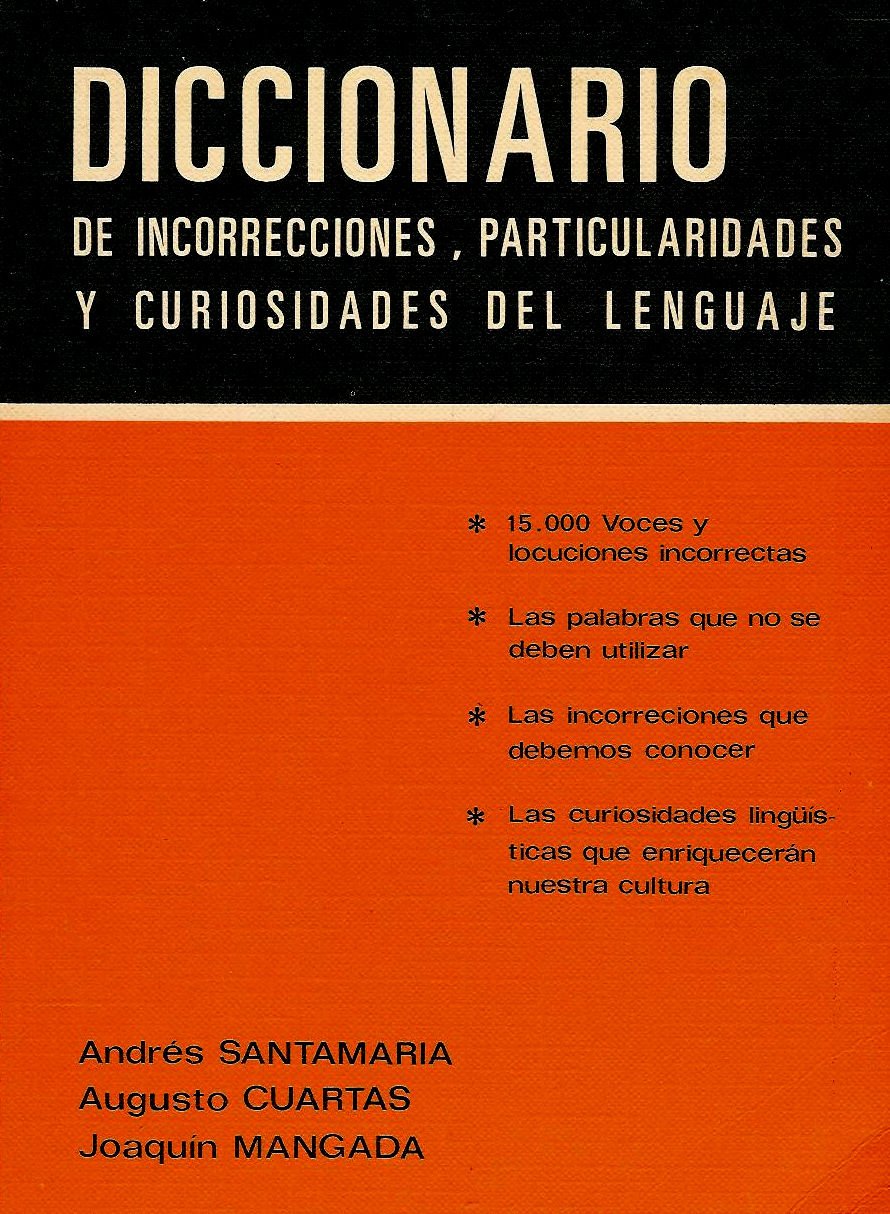 Diccionario de incorrecciones, particularidades y curiosidades del lenguaje Books