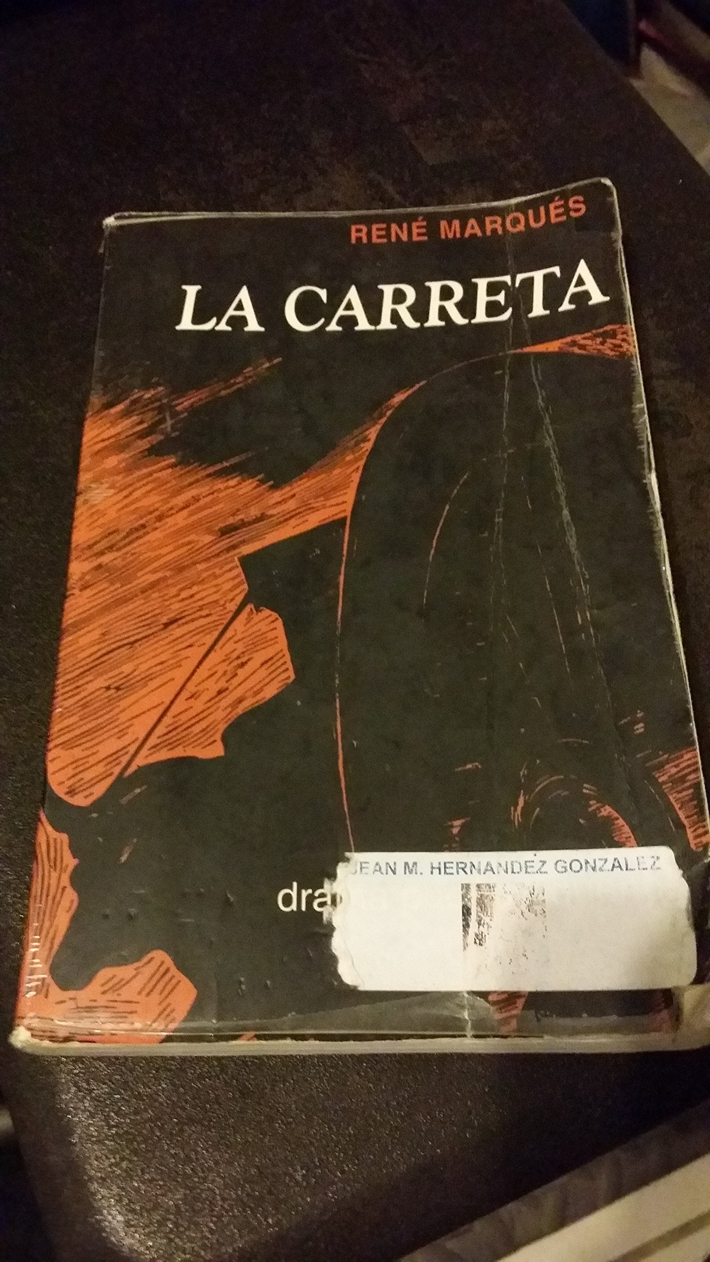 La carreta: drama en tres actos book