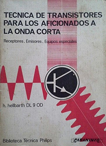TÉCNICA DE TRANSISTORES PARA LOS AFICIONADOS A LA ONDA CORTA Books