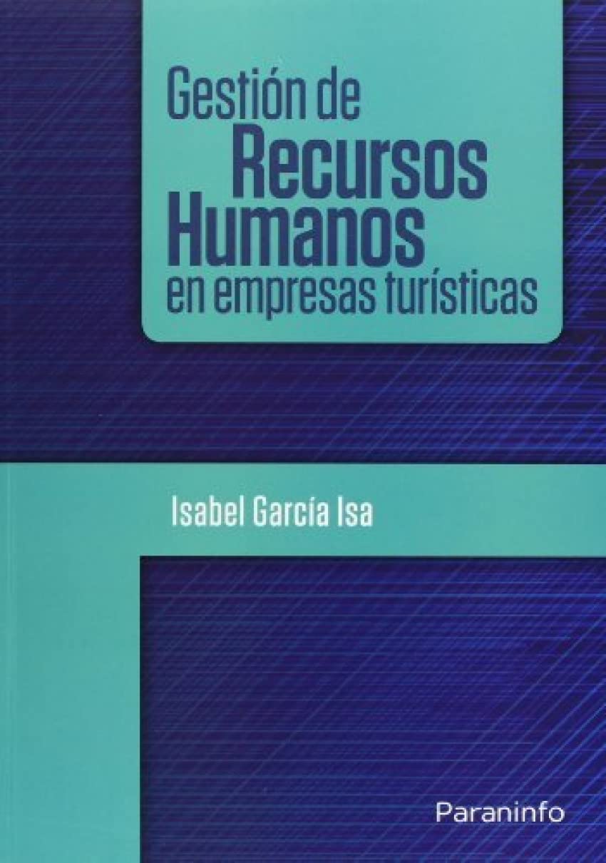 Gestión de recursos humanos en empresas turísticas book