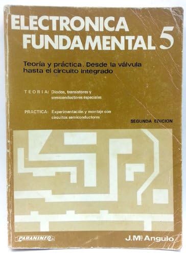 ELECTRONICA FUNDAMENTAL T.5 (Electricidad y Electrónica) Natural Sciences