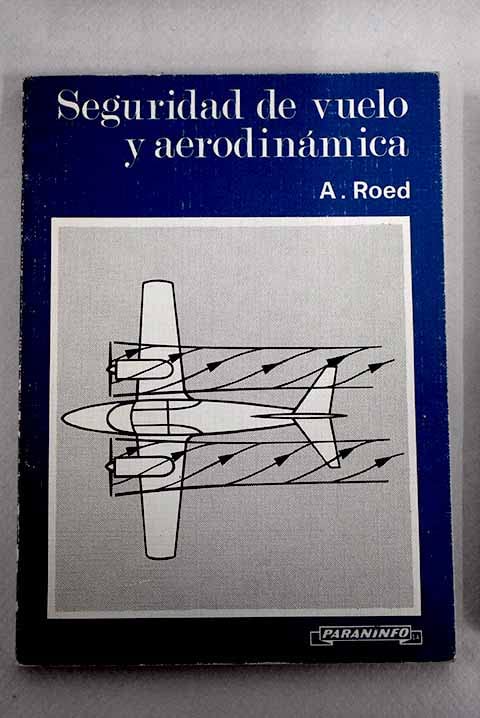 Seguridad de Vuelo y Aerodinamica book