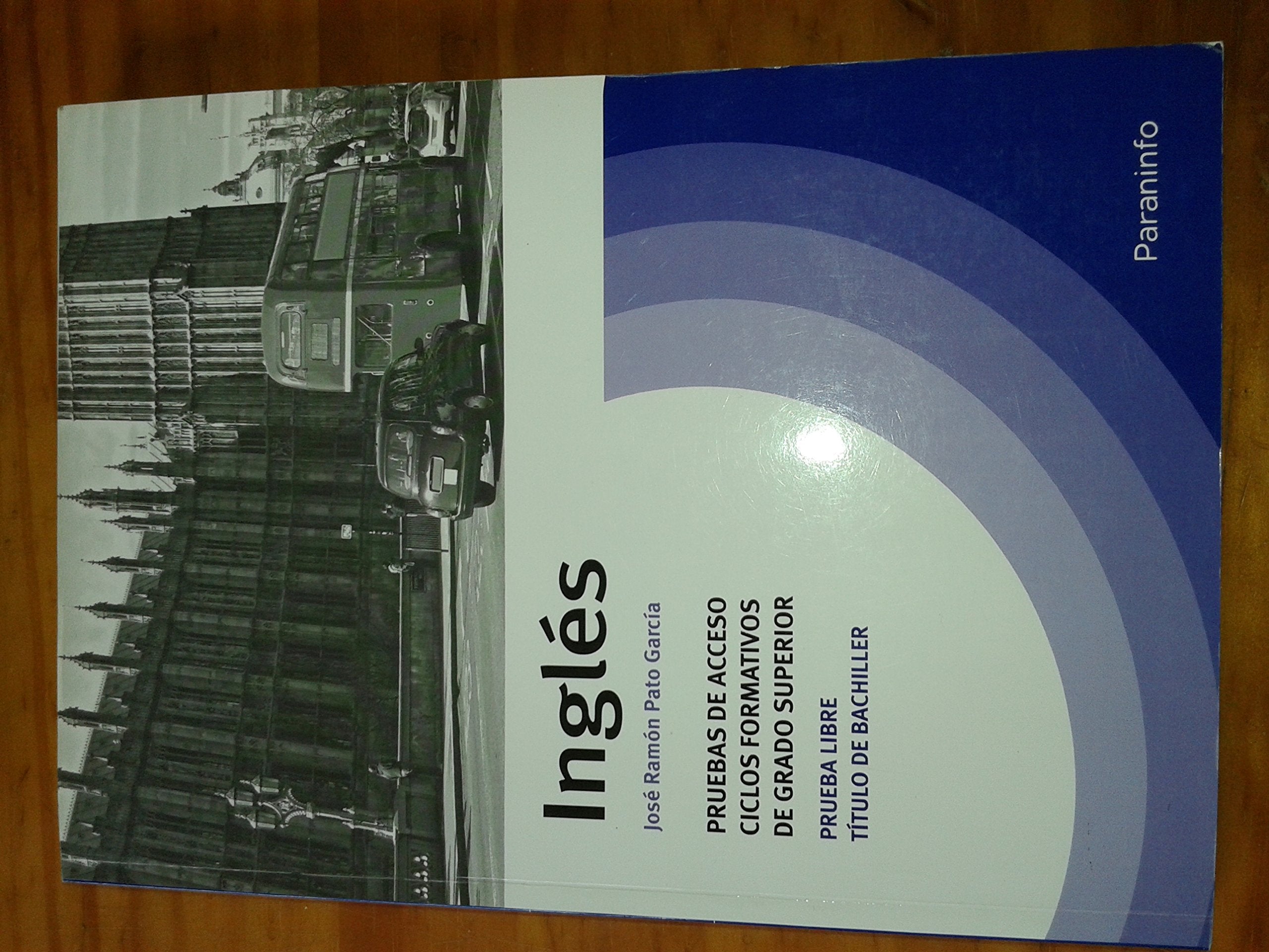 Temario inglés pruebas acceso ciclos formativos grado superior: Gramática inglesa book