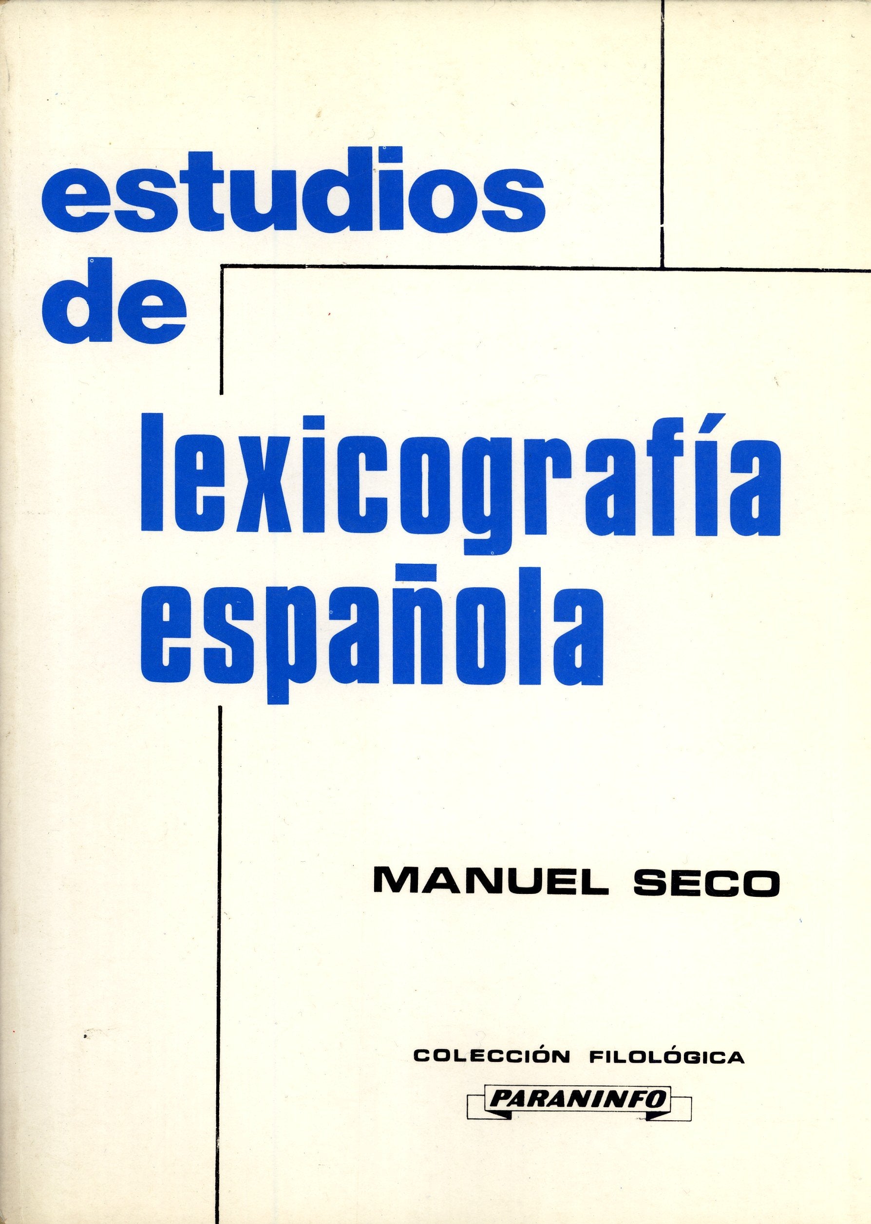 Estudios de Lexicografía Española (Colección Filológica) book