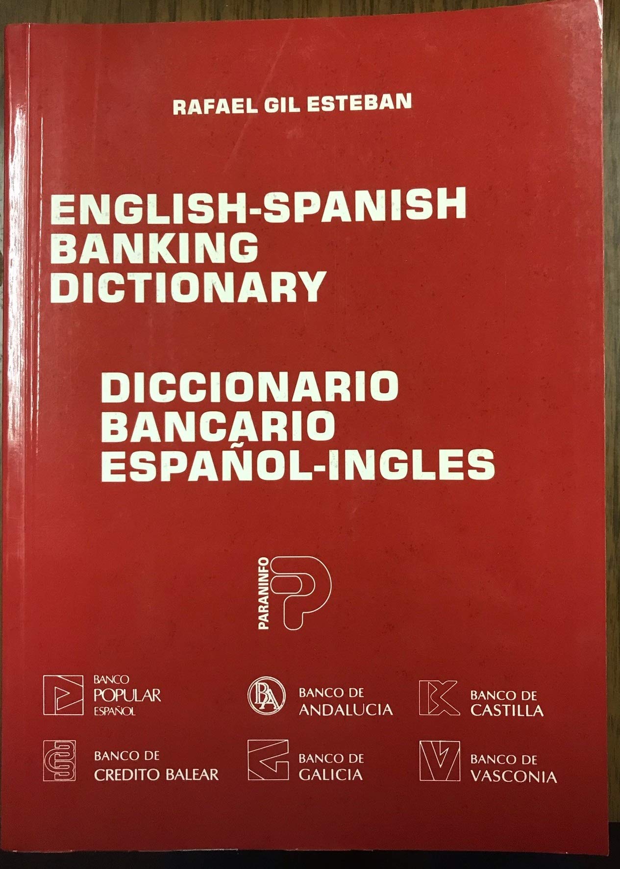 DICCIONARIO BANCARIO INGLES-ESPAÑOL V/V (Diccionarios) Books