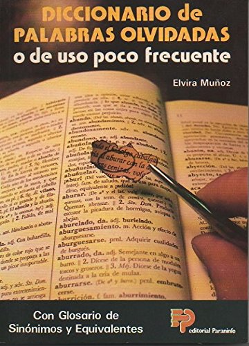 DICCIONARIO PALABRAS OLVIDADAS (Diccionarios) Foreign Languages ​​& Dictionaries