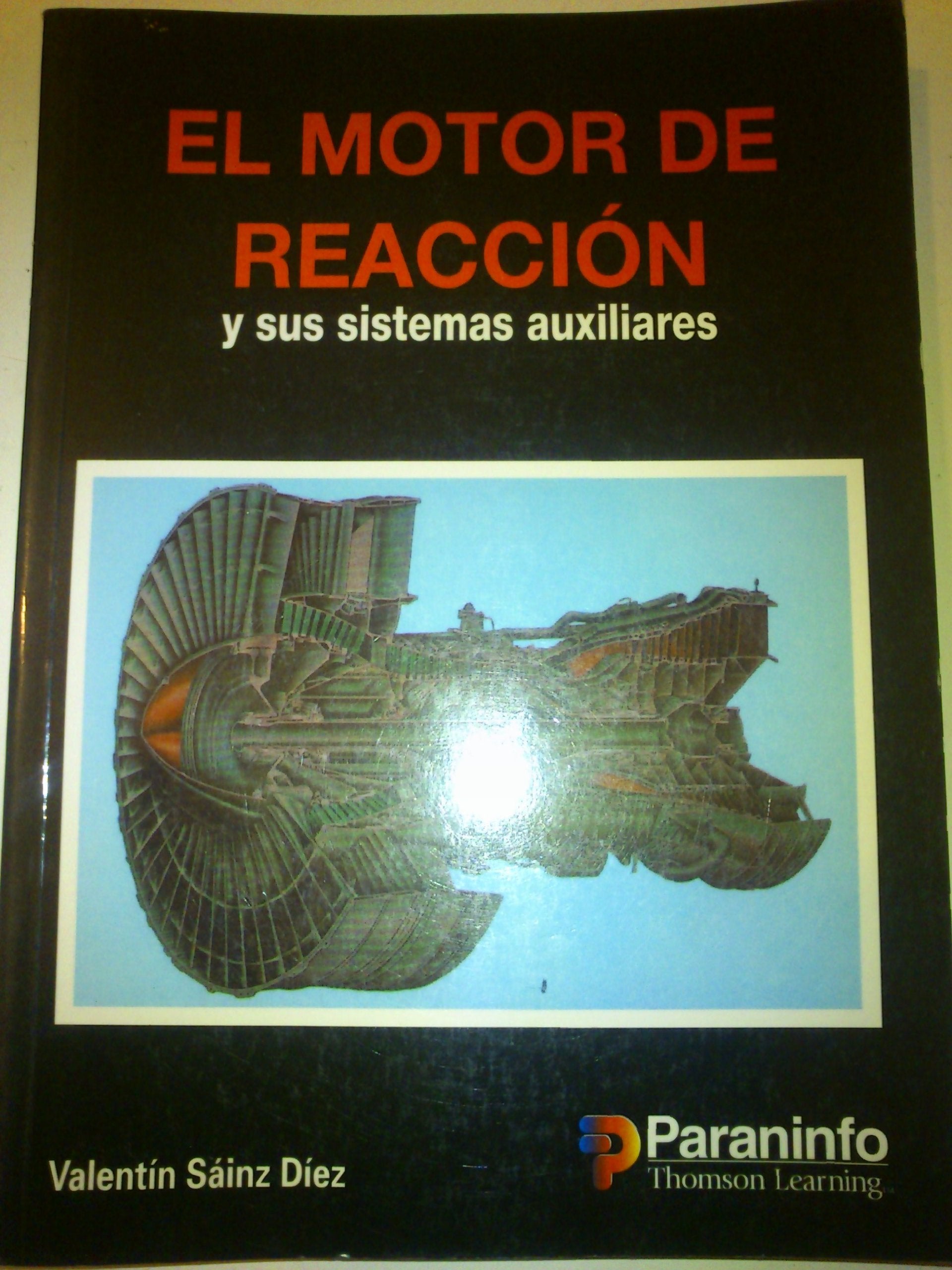 MOTOR DE REACCION Y SUS SISTEMAS AUXILIARES book