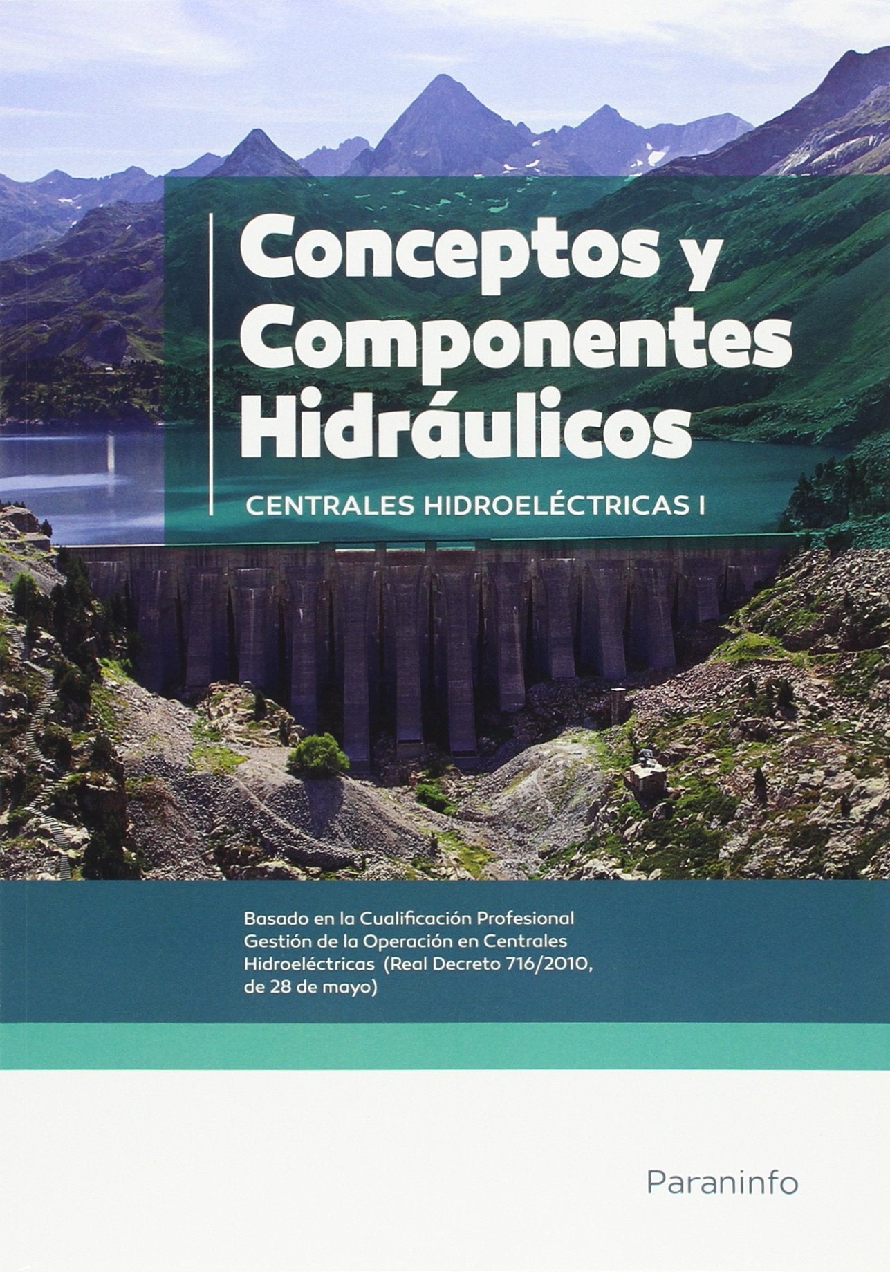 Centrales hidroeléctricas T.1. Conceptos book