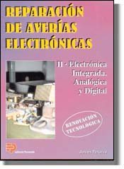 Electronica Integrada, Analogica y Digital (Reparacion de Averias Electronicas, Band 2) Media & Communication