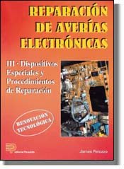 Dispositives Especiales y Procedimientos de Reparacion (Reparacion de Averias Electronicas, Band 3) Media & Communication